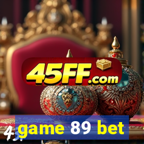 game 89 bet